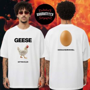 Geese Band Merch Chicken Two Sided Unisex T-Shirt