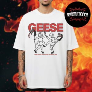 Geese Band Merch War Unisex T-Shirt
