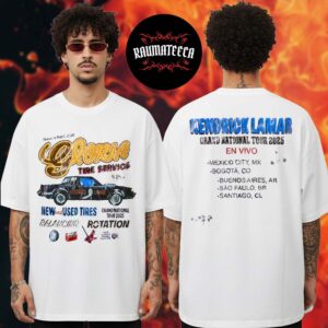 Kendrick Lamar Merch Grand National Tour Gloria Tire Service LATAM Two Sided Unisex T-Shirt