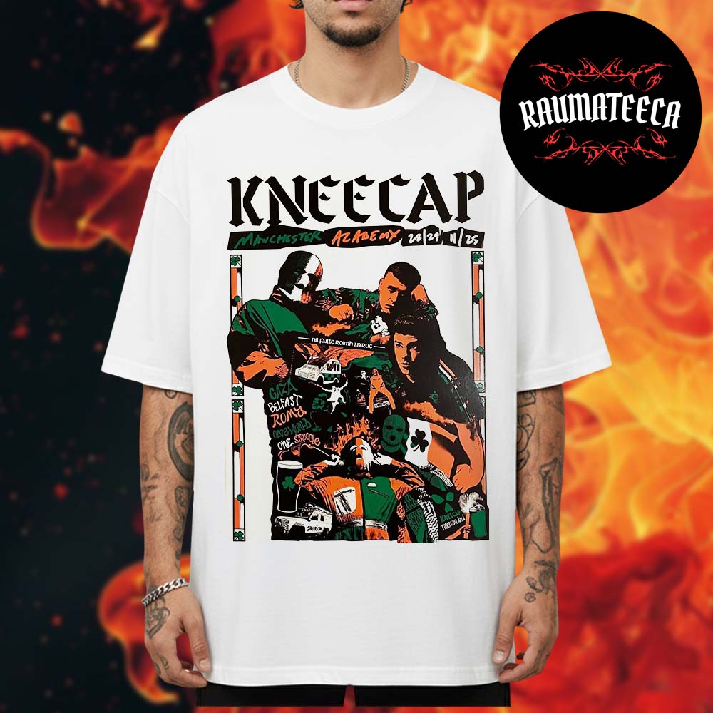 Kneecap Poster Show At Az Ademy In Manchester UK On November 28 29 2025 Unisex T-Shirt Kneecap Poster Show At Az Ademy In Manchester UK On November 28 29 2025 Unisex T-Shirt