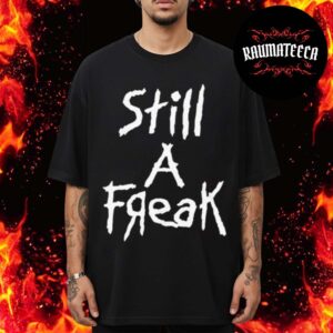 Korn Merch Still A Freak Unisex T-Shirt