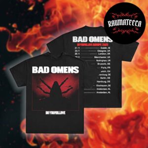 Bad Omens Offical Merchandise Do You Feel Love Europe 2025 Tour Dates Two Sided Unisex T-Shirt