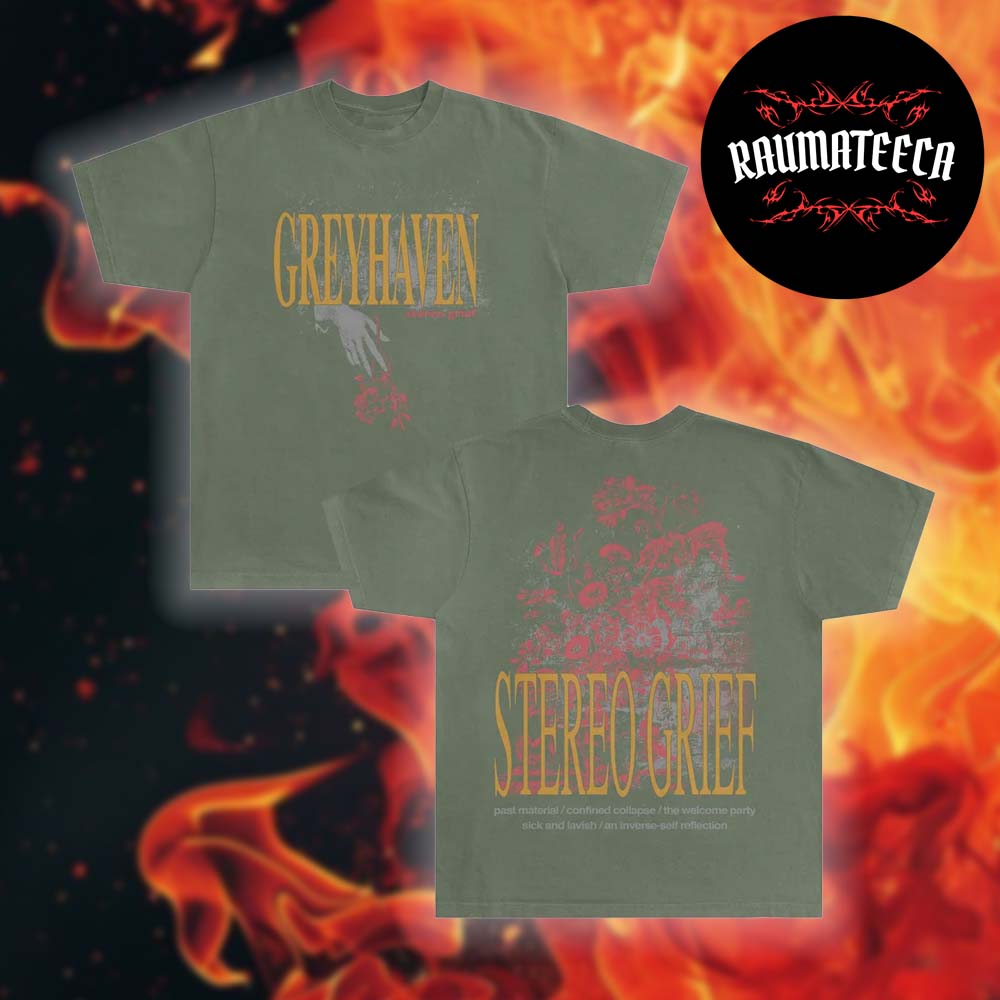 Greyhaven Merch Leftovers Tour Collection Stereo Grief Green Two Sided Unisex T-Shirt Greyhaven Merch Leftovers Tour Collection Stereo Grief Green Two Sided Unisex T-Shirt